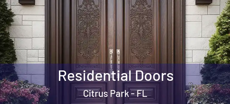  Residential Doors Citrus Park - FL